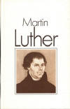 Fläschendräger, Werner: Martin Luther; Leipzig: VEB; 3., durchges. Aufl. 1989; 96 S.; 