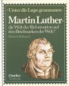 Hellmund, Dietrich: Martin Luther - die Welt der Reformation auf den Briefmarken der Welt?; Aschaffenburg: Claudius Pattloch; 1983; 116 S.