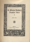 Luthers-Werke, Deutsche Bibel 2.Band; Weimar: Hermann Böhlaus Nachfolger; 1909; XXVIII, 727 S.;